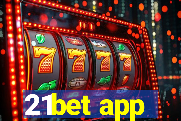 21bet app